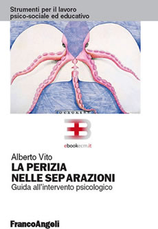 La perizia nelle separazioni: guida all’intervento psicologico