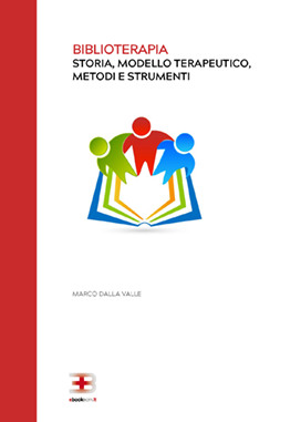 Biblioterapia: storia, modello terapeutico, metodi e strumenti