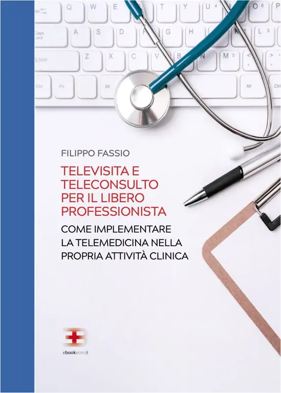 Copertina ebook ECM Televisita e Teleconsulto per il libero professionista