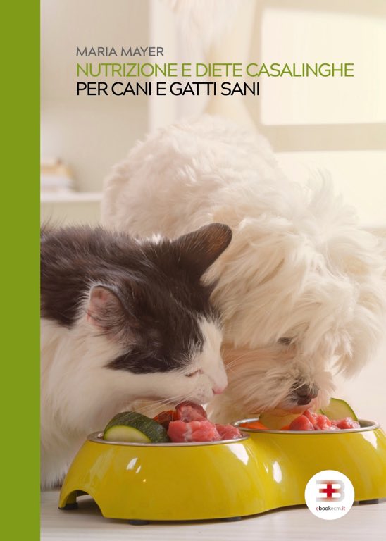 Nutrizione e diete casalinghe per cani e gatti sani