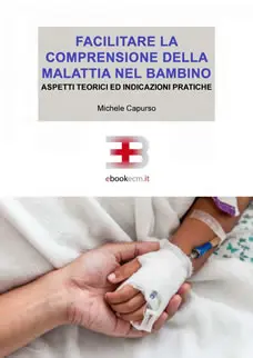 Copertina ebook ECM Facilitare la comprensione della malattia nel bambino