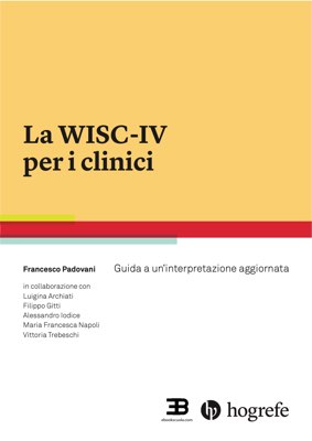 La WISC-IV per i clinici: guida a un'interpretazione aggiornata