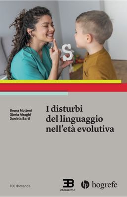 I Disturbi del Linguaggio in Età Evolutiva