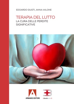 Terapia del Lutto  - La cura delle perdite significative