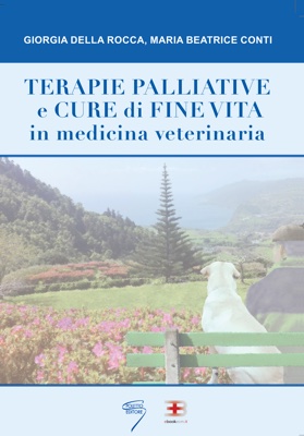 Terapie Palliative e Cure di Fine Vita in Medicina Veterinaria